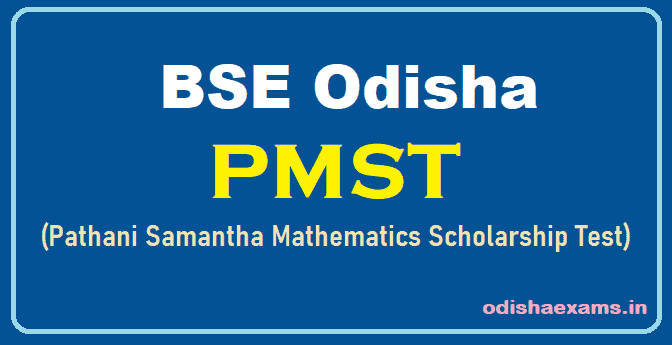 Odisha PMST Scholarship Exam